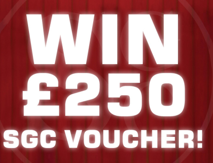 Your Chance to Win £250 of SGC Vouchers!